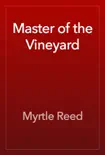 Master of the Vineyard reviews