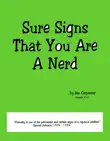 Sure Signs That You Are A Nerd synopsis, comments
