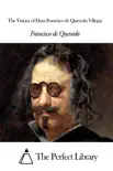 The Visions of Dom Francisco de Quevedo Villegas synopsis, comments