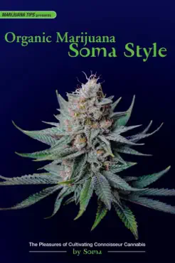 organic marijuana, soma style book cover image