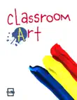 Classroom Art synopsis, comments
