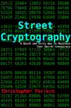 Street Cryptography synopsis, comments