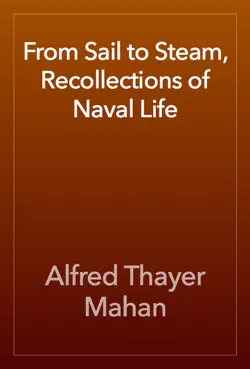 from sail to steam, recollections of naval life book cover image