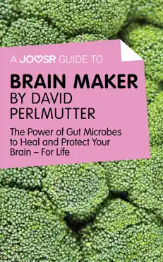 a joosr guide to... brain maker by david perlmutter imagen de la portada del libro