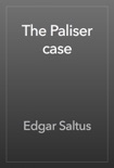 The Paliser case book summary, reviews and downlod