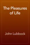 The Pleasures of Life reviews