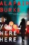 If You Were Here book summary, reviews and downlod