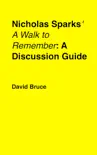 Nicholas Sparks' "A Walk to Remember": A Discussion Guide e-book