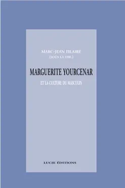 marguerite yourcenar et la culture du masculin imagen de la portada del libro