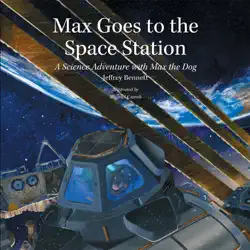 max goes to the space station book cover image