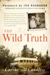 The Wild Truth synopsis, comments