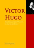 The Collected Works of Victor Hugo synopsis, comments