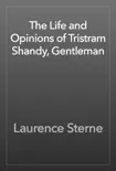The Life and Opinions of Tristram Shandy, Gentleman reviews