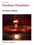 Nuclear Chemistry Lecture Notes synopsis, comments