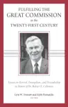 Fulfilling the Great Commission in the Twenty-First Century synopsis, comments