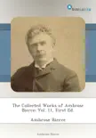 The Collected Works of Ambrose Bierce: Vol. 11, First Ed. sinopsis y comentarios