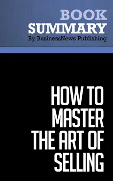 summary: how to master the art of selling - tom hopkins book cover image