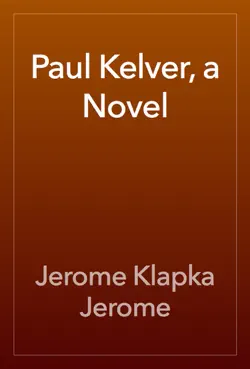 paul kelver, a novel book cover image