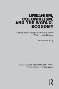 urbanism, colonialism, and the world-economy book cover image