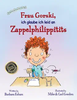 frau gorski, ich glaube ich leide an zappelphilippitits book cover image