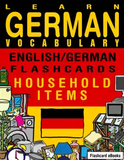 learn german vocabulary: english/german flashcards - household items book cover image