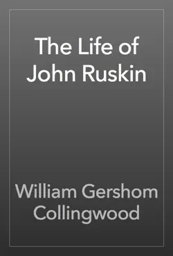 the life of john ruskin book cover image