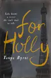 For Holly synopsis, comments