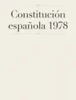 Constitución española 1978 sinopsis y comentarios
