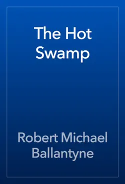 the hot swamp book cover image