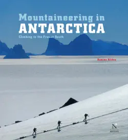transantarctic mountains - mountaineering in antarctica book cover image