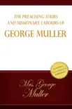 The Preaching Tours and Missionary Labours of George Muller synopsis, comments