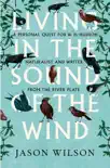 Living in the Sound of the Wind synopsis, comments