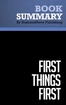summary: first things first - stephen r. covey, a. roger and rebecca merrill imagen de la portada del libro