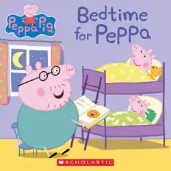 bedtime for peppa (peppa pig) book cover image