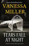 Tears Fall at Night synopsis, comments