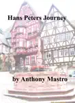 Hans Peters Journey synopsis, comments