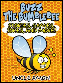 buzz the bumblebee: stories, games, jokes, and more! book cover image