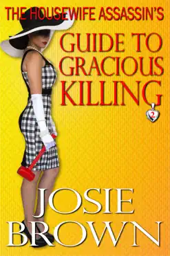 the housewife assassin's guide to gracious killing book cover image