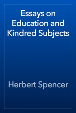 essays on education and kindred subjects book cover image