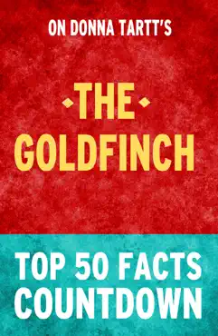 the goldfinch by donna tartt: top 50 facts countdown imagen de la portada del libro