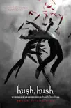 Hush, Hush synopsis, comments