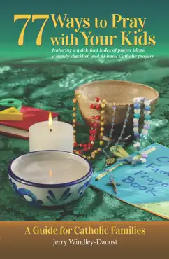 77 ways to pray with your kids book cover image