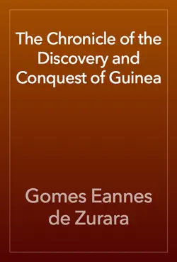 the chronicle of the discovery and conquest of guinea book cover image