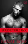 Irresistible Ink synopsis, comments