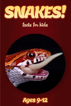 snake facts for kids 9-12 book cover image
