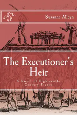 the executioner's heir: a novel of eighteenth-century france book cover image