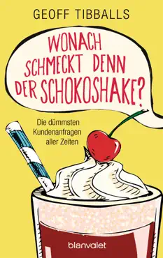 wonach schmeckt denn der schokoshake? book cover image