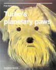 Turbo's planetary paws sinopsis y comentarios