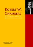 The Collected Works of Robert William Chambers synopsis, comments