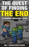 The Quest of Finding the End reviews
